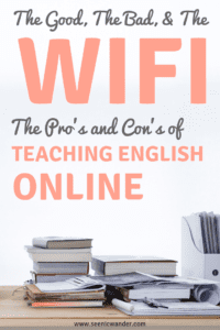 pros and cons of teaching english online | best part of teaching english online | worst part of teaching english online pros and cons of teaching english online | best part of teaching english online | worst part of teaching english online