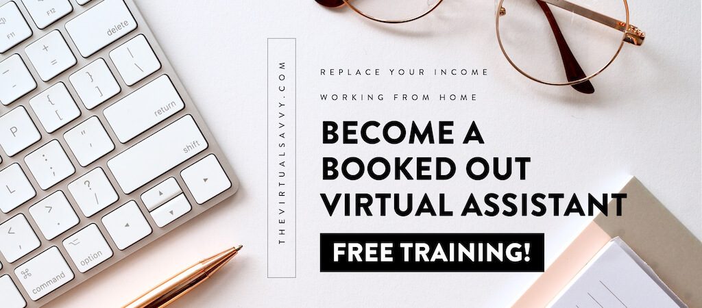 How to become a booked out virtual assistant free training